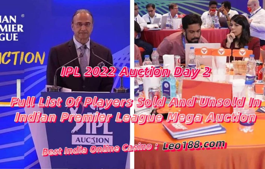 IPL 2022 Auction Day 2 Full List Of Players Sold And Unsold In Indian Premier League Mega Auction