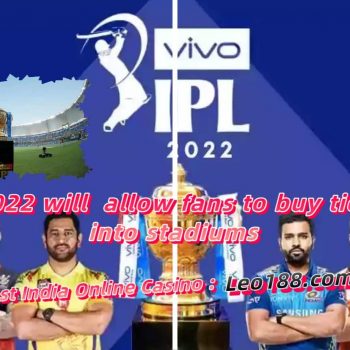 IPL 2022 will allow fans to buy tickets into stadiums