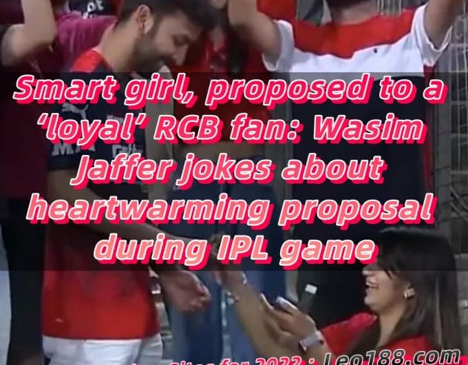 Smart girl, proposed to a ‘loyal’ RCB fan Wasim Jaffer jokes about heartwarming proposal during IPL game