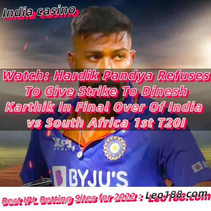 Watch Hardik Pandya Refuses To Give Strike To Dinesh Karthik In Final Over Of India vs South Africa 1st T20I